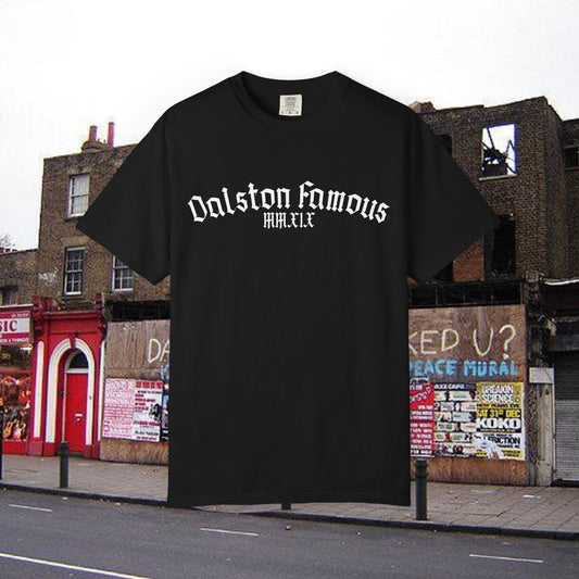 Dalston Famous